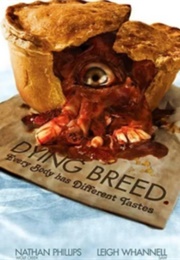 Dying Breed (2008)