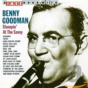 Stompin' at the Savoy - Benny Goodman