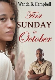 First Sunday in October (Wanda B. Campbell)