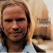 Lullaby - Shawn Mullins