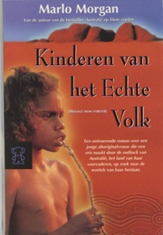 Kinderen Van Het Echte Volk (Marlo Morgan)