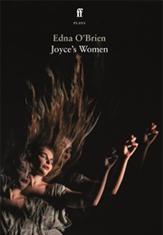 Joyce's Women (Edna O'Brien)