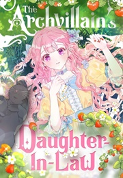 The Archvillain's Daughter in Law (Manhwa)