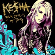 Your Love Is My Drug