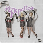 One Night Stand - The Pipettes