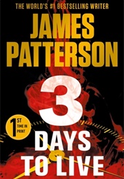3 Days to Live (James Patterson)