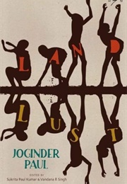 Land Lust (Joginder Paul)