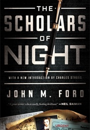 The Scholars of Night (John M. Ford)