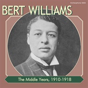 Woodman, Woodman, Spare That Tree - Bert Williams