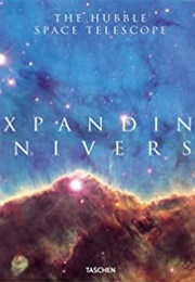 Xpanding Universe. the Hubble Space Telescope (Charles F. Bolden Jr.)