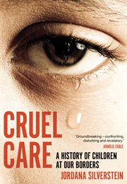 Cruel Care (Jordana Silverstein)