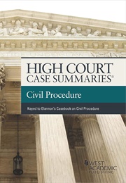 High Court Case Summaries on Civil Procedure (Keyed to Glannon) (Publisher's Editorial Staff)