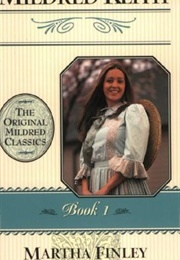 Mildred Keith (Martha Finley)