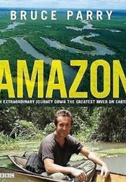 Amazon (Bruce Parry)