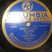 Sweet Lady - 	Frank Crumit