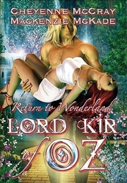 Lord Kir of Oz (Cheyenne McCray)