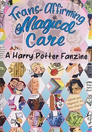 Trans-Affirming Magical Care (Collective)
