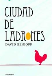 Ciudad De Ladrones (David Benioff)