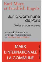 Sur La Commune De Paris : Textes Et Controverses (Marx &amp; Engels)