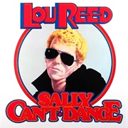 Lou Reed - Sally Can&#39;t Dance