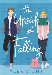 The Upside of Falling (Alex Light)
