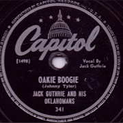 Oakie Boogie - Jack Guthrie