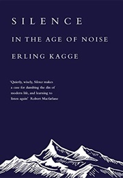 Silence (Erling Kagge)