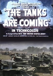 The Tanks Are Coming (1941)