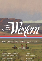 The Western: Four Classic Novels of the 1940s & 50s (Various Authors)