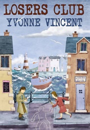 Loser's Club (Yvonne Vincent)