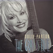 Dolly Parton - The Grass Is Blue