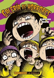 Galería De Horrores (Hideshi Hino)
