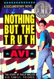 Nothing but the Truth: A Documentary Novel (Avi)