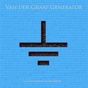 A Grounding in Numbers (Van Der Graaf Generator, 2011)