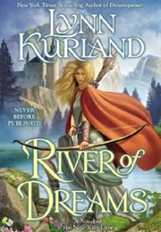River of Dreams (Lynn Kurland)
