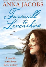 Farewell to Lancashire (Anna Jacobs)