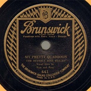 My Pretty Quadroon - 	Beverly Hill Billies