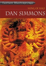 Song of Kali (Dan Simmons)