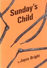 Sunday's Child (Joyce Bright)
