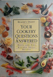 Your Cookery Questions Answered (Reader's Digest)
