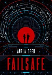 Failsafe (Anela Deen)