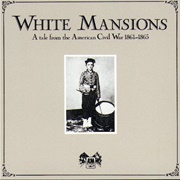 White Mansions (Waylon Jennings, Jessi Colter, John Dillon, Steve Cash &amp; Eric Clapton, 1978)