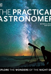 The Practical Astronomer (Will Gater)