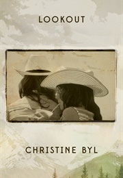 Lookout (Christine Byl)