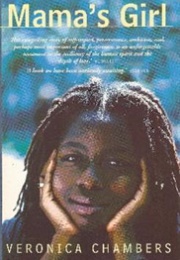 Mama's Girl (Veronica Chambers)