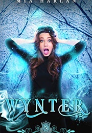 Wynter (Mia Harlan)