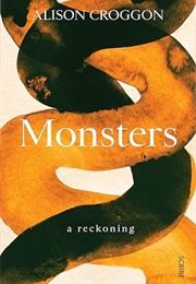 Monsters: A Reckoning (Alison Croggon)