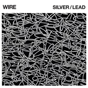 Silver/Lead (Wire, 2017)