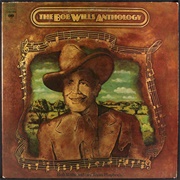 Anthology 1935-1973 (Bob Wills and His Texas Playboys, 1991)