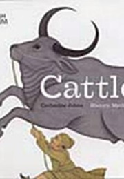 Cattle: History, Myth, Art (Catherine Johns)
